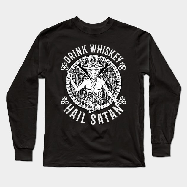 Drink Whiskey Hail Satan I Satanic Baphomet design Long Sleeve T-Shirt by biNutz